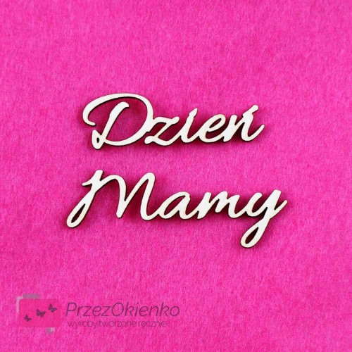 Napis “Dzień Mamy”.jpg