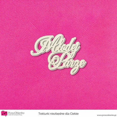 napis warstwowy Mlodej Parze.jpg