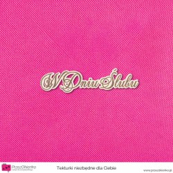 Napis grawerowany "W Dniu Ślubu"