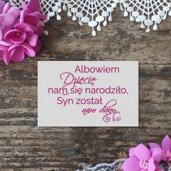 Stempel napis "Albowiem Dziecię nam się narodziło,..."