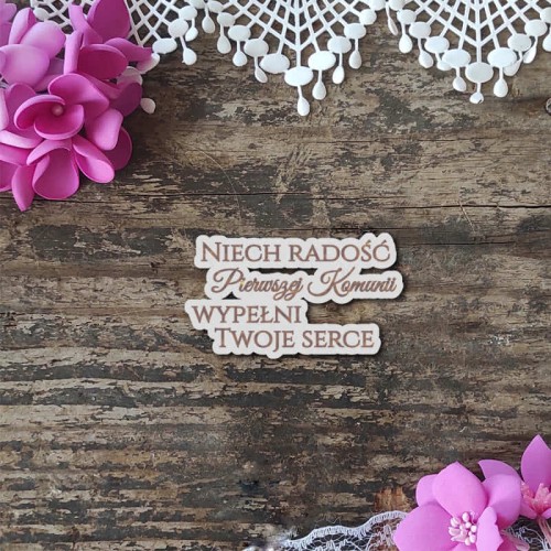 napis grawerowany niech radosc pierwszej komunii tekturki scrapbooking.jpg
