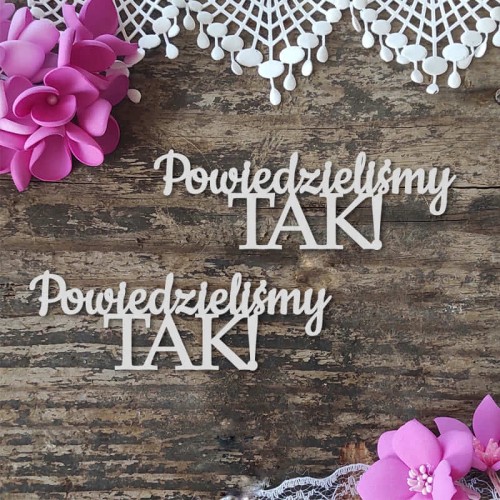 napis powiedzielismy tak zestaw 2 sztuk tekturki scrapbooking przez okienko.jpg