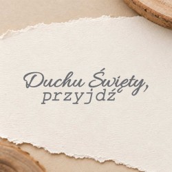 Stempel napis "Duchu Święty przyjdź"