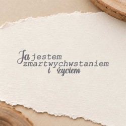 Stempel napis "Ja jestem zmartwychwstaniem i życiem"