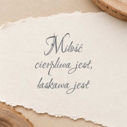 Stempel napis "Miłość cierpliwa jest..."