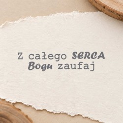 Stempel napis "Z całego serca Bogu zaufaj"