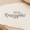 witaj kruszynko.jpg