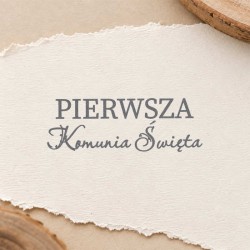 Stempel napis "Pierwsza Komunia Święta" wzór 03