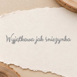 Stempel „Wyjątkowa jak śnieżynka”