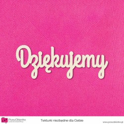 Napis “Dziękujemy”01