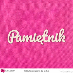 Napis “Pamiętnik” 03