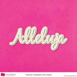 Napis warstwowy “Alleluja” wzór 02