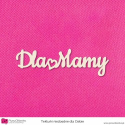 Napis Dla Mamy 02