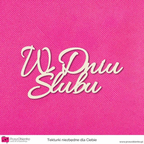 napis w dniu slubu 01.jpg