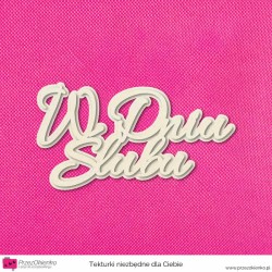 Napis “W dniu Ślubu” wzór 01 warstwowy