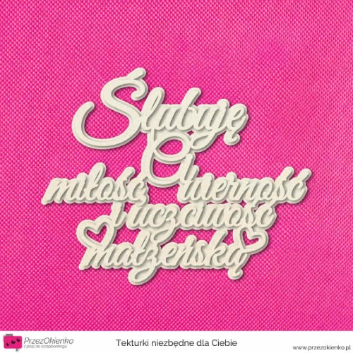 napis cytat slubuje ci milosc warstwowy.jpg