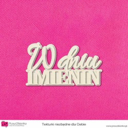 W dniu imienin – napis warstwowy, wzór 02