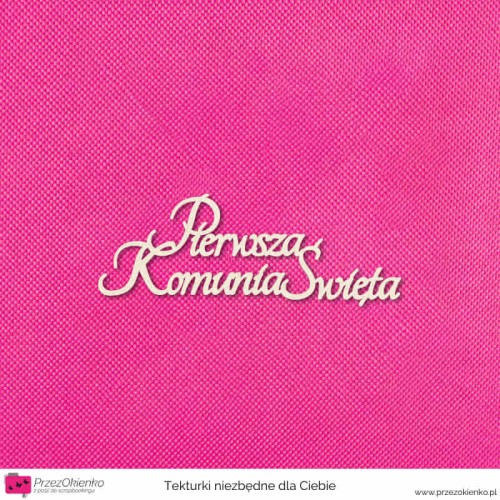 napis pierwsza komunia swieta wzor 01.jpg