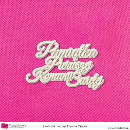 napis pamiatka pierwszej komunii swietej wzor 01 warstwowy.jpg