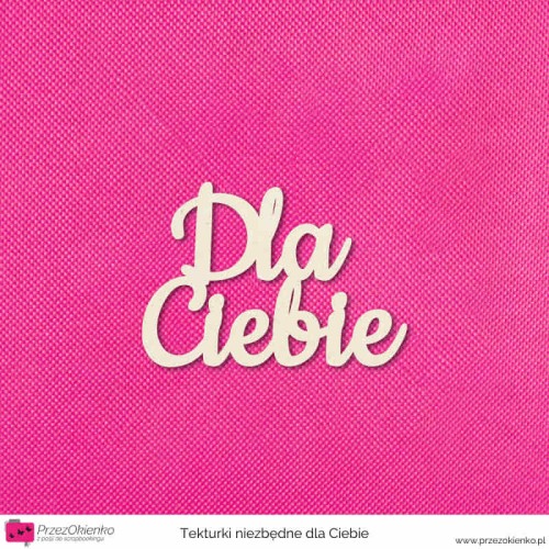 napis dla ciebie wzor 02.jpg